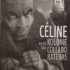 celine en de reis van de colaborateurs