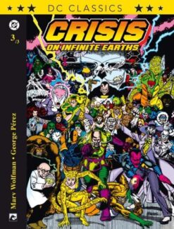 DC classics 3. Crisis on infinite earths 3.