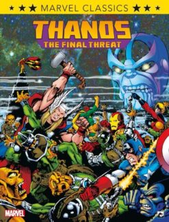 Marvel classics 4. Thanos: The final threat