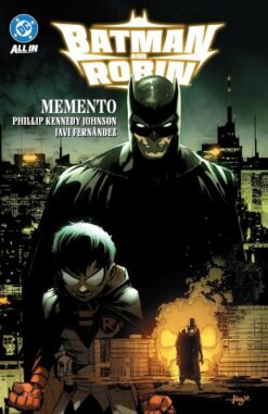 Batman and Robin 1. Memento