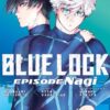 Blue lock: Episode Nagi 4. 1 blue lock nagi 4