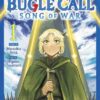 The bugle call: Song of war 1. 1 bugle call 1