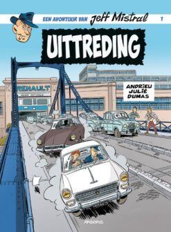 Een avonturr van Jeff Mistral 1. Uittreding