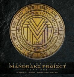 Bruce Dickinson's The Mandraka Project: Year One
