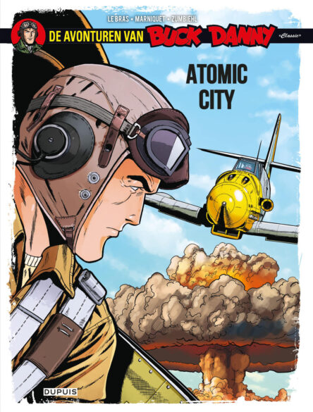 Buck Danny classic 12. Atomic City Buck Danny classic 12. Atomic City e1754558521528