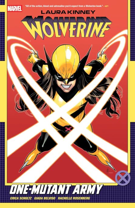 Laura Kinney Wolverine 1. One-mutant army Laura Kinney Wolverine 1. One mutant army e1754658944297