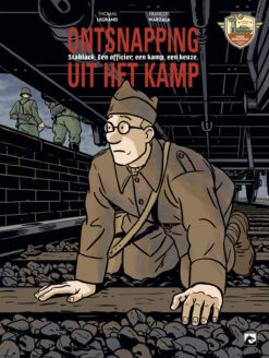 Ontsnapping uit het kamp.