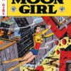 The EC Archives: The complete Moon Girl. 1 The complete Moon Girl