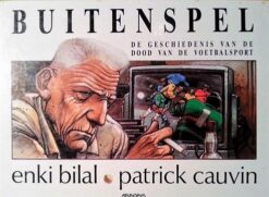 Buitenspel, de geschiedenis van de dood van de voetbalsport