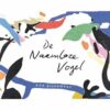 De naamloze vogel 2 naamloze voge