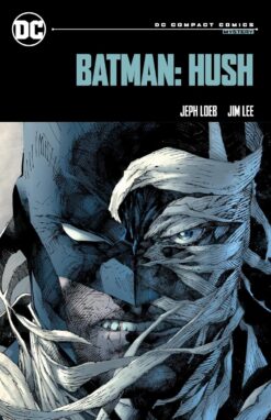 Batman: Hush (DC Compact Comics)
