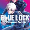 Blue lock: Episode Nagi 5. 1 Blue lock Episode Nagi 5