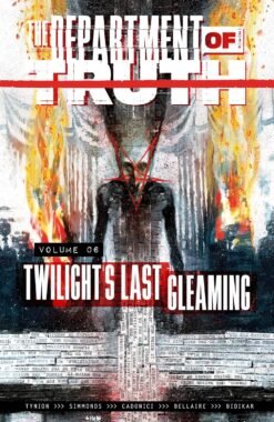 The Department of Truth 6. Twilight's last gleaming