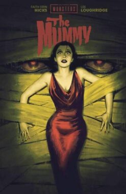 Universal monsters: The mummy