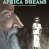 Africa dreams hc 1 t/m 4. (complete reeks) 2 africa dreams 4