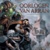 Oorlogen van Arran 1. De compagnie der ballingen 1 oorlogen van aran 1 compagnie