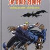 De Rode Ridder de Biddeloo-jaren integraal 22. Helden van Horst - angst en chaos 1 rode ridder biddeloo 22