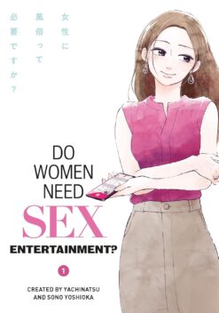Do women need sex entertainment? 1.