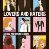 Lovers and haters