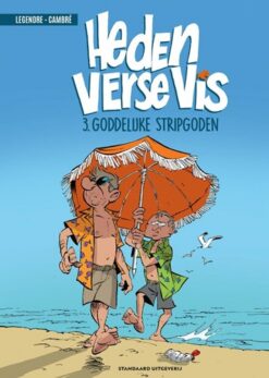 Heden verse vis 3. Goddelijke stripgoden