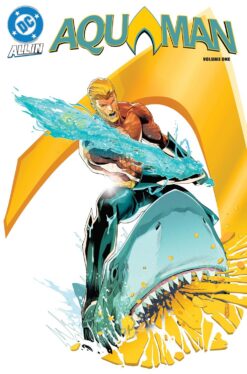 All In Aquaman 1. The dark tide