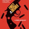 First degree A crime anthology