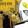 Private Eye by Brian K. Vaughan