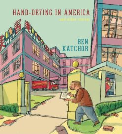 Hand-drying in America and other stories.