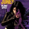 Jessica Jones: Blind spot 2 Jessica Jones Blind spot