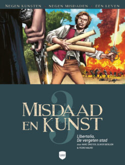 Misdaad en Kunst 3. Libertalia, de vergeten stad