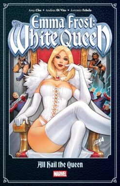 Emma Frost: The white queen - Hail to the queen