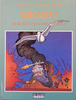 De jeugd van John Difool 3 hc. Kroot!