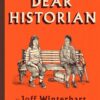 Dear Historian
