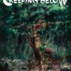 The creeping below
