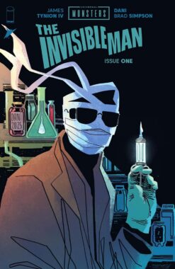 Universal monsters: The invisible man