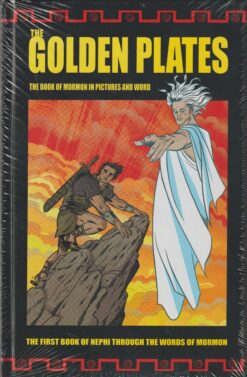 The Golden Plates: The book of Mormon in pictures and word.