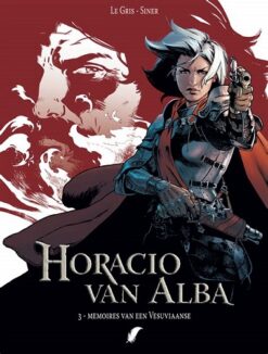 Horacio van Alba hc 1 t/m 3. (complete reeks)