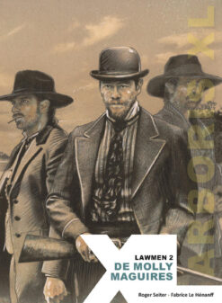 Collectie XL 9. Lawmen 2. De Molly Maguires