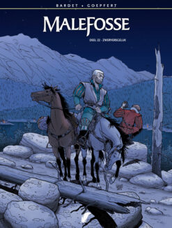 Malefosse 22. Zwerversgeluk