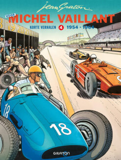 Michel Vaillant: Korte verhalen 4. Voor Michel Vaillant 1954 -1964