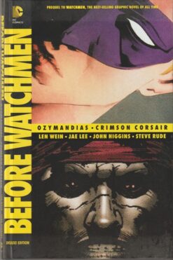 Before Watchmen: Ozymandias/Crimson Corsair (deluxe edition)