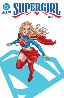 Supergirl (DC All In) 1. Misadventures in Midvale