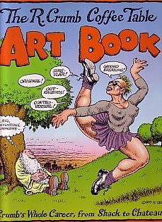 The R. Crumb Coffee Table Art Book.