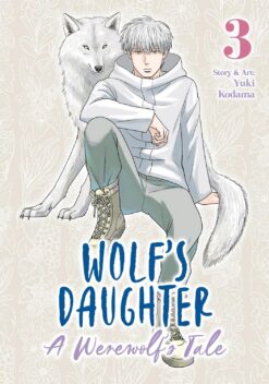 Wolf's daughter: A werewolf's tale 3.
