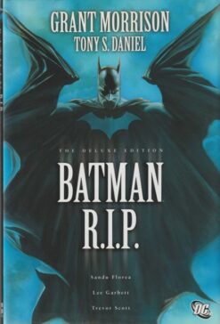 Batman: R.I.P. (The deluxe edition)