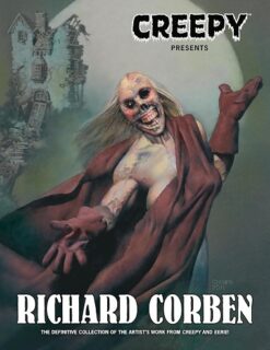 Creepy presents Richard Corben