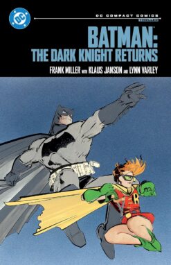 Batman: the dark knight returns (DC Compact Comics)