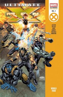 Marvel Ultimate Epic Collection: Ultimate X-Men 2. World tour