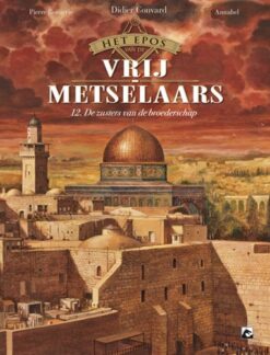 Het epos van de Vrijmetselaars 12. De zusters van de broederschap
