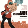 Colt Bingers 1. De rebel 2 colt bingers 1 rebel